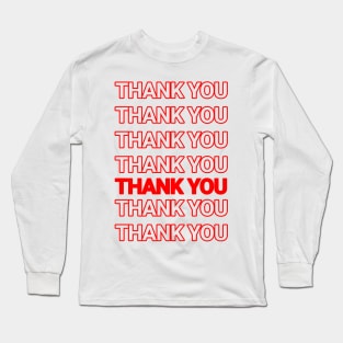 Classic "Thank You" Shirt Long Sleeve T-Shirt